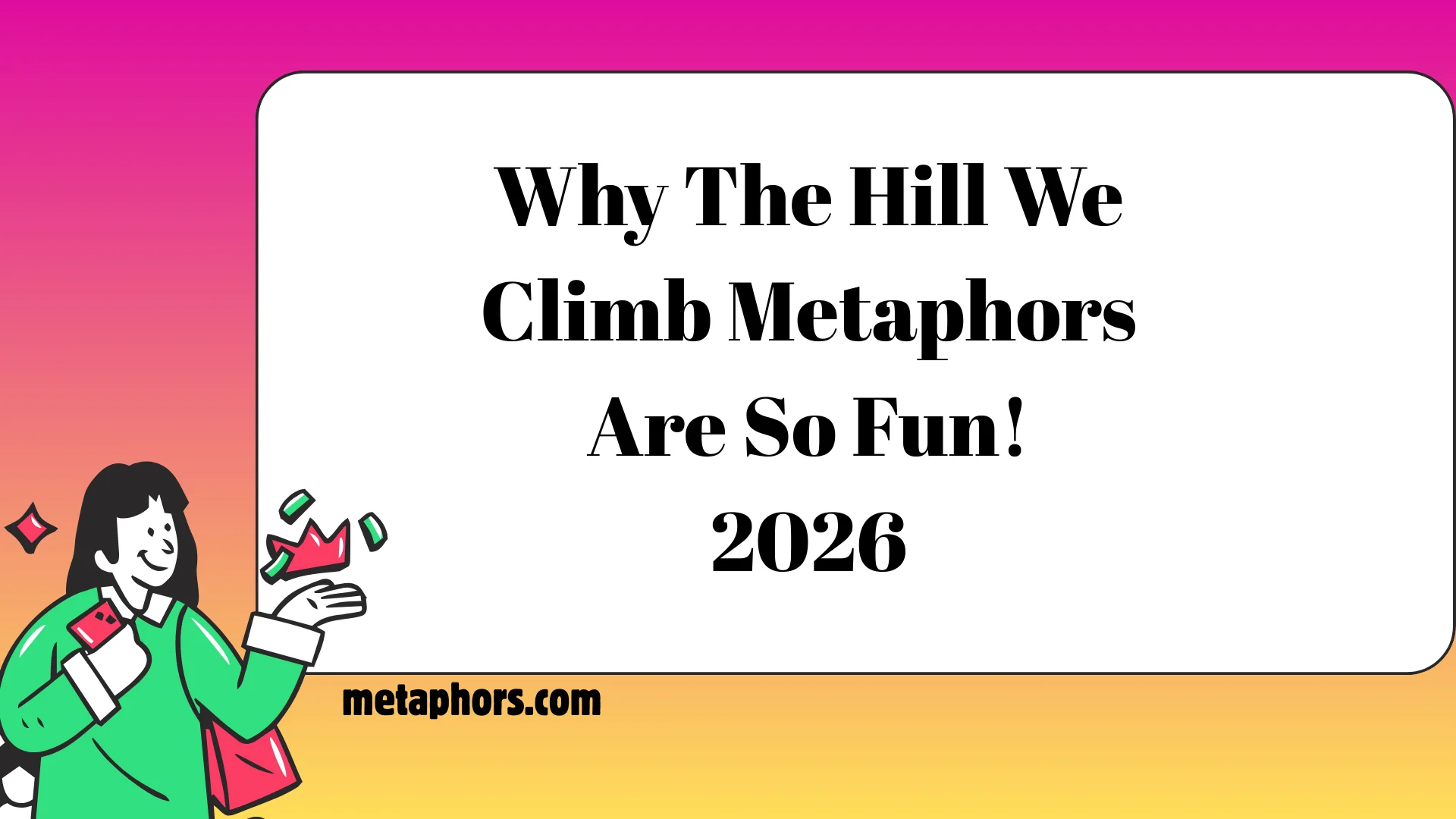 Climb Metaphors2026