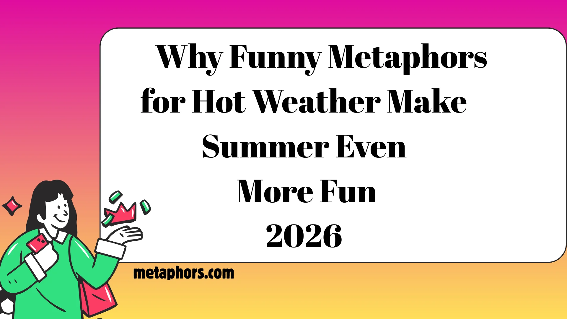 Funny Metaphors2026