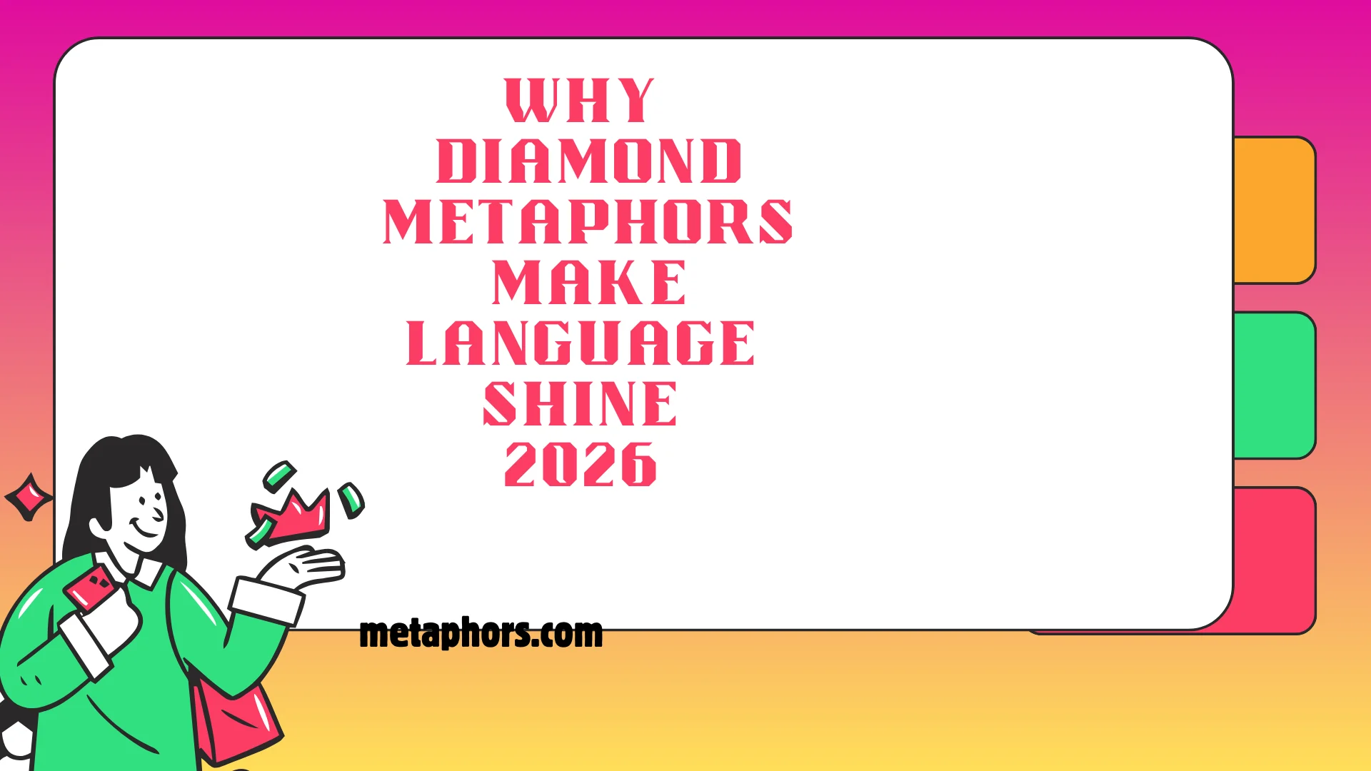 Why Diamond Metaphors Make Language Shine2026