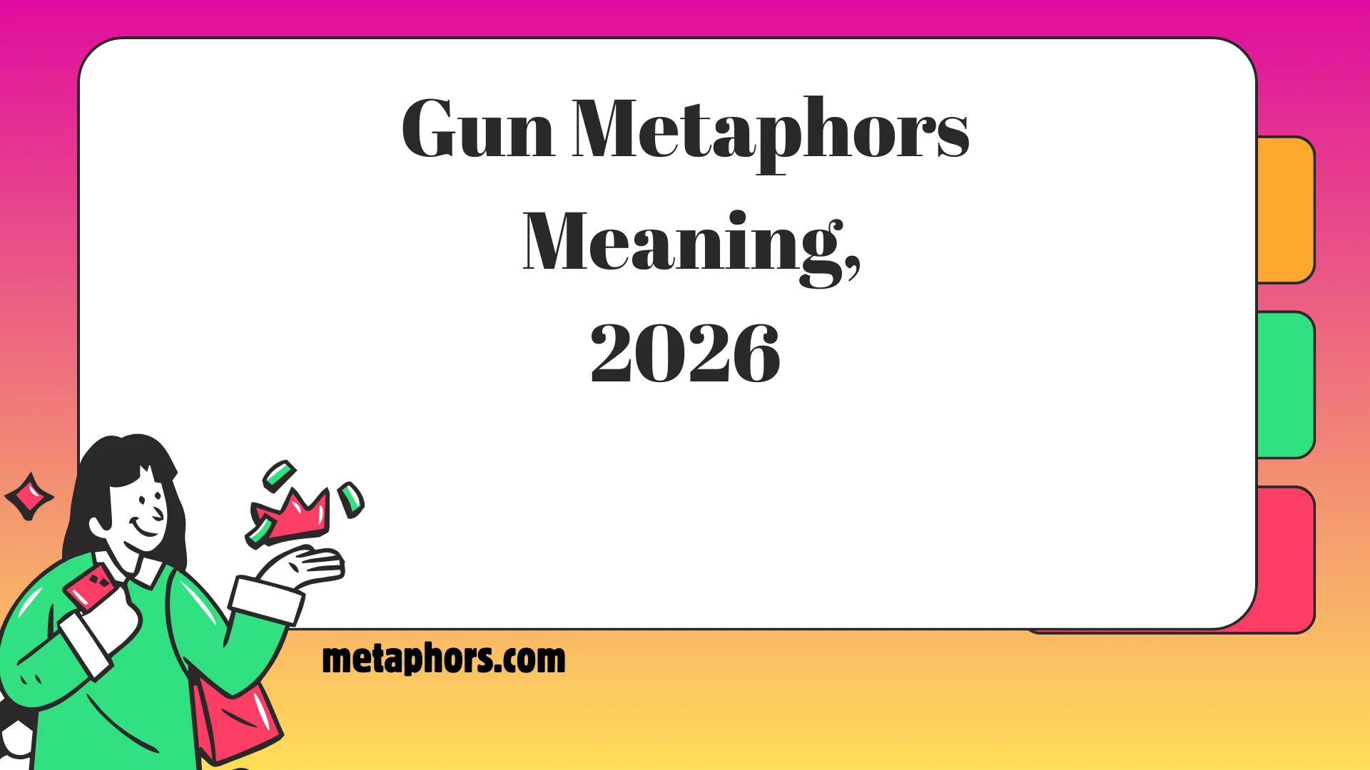 Gun Metaphors: Meaning,2026