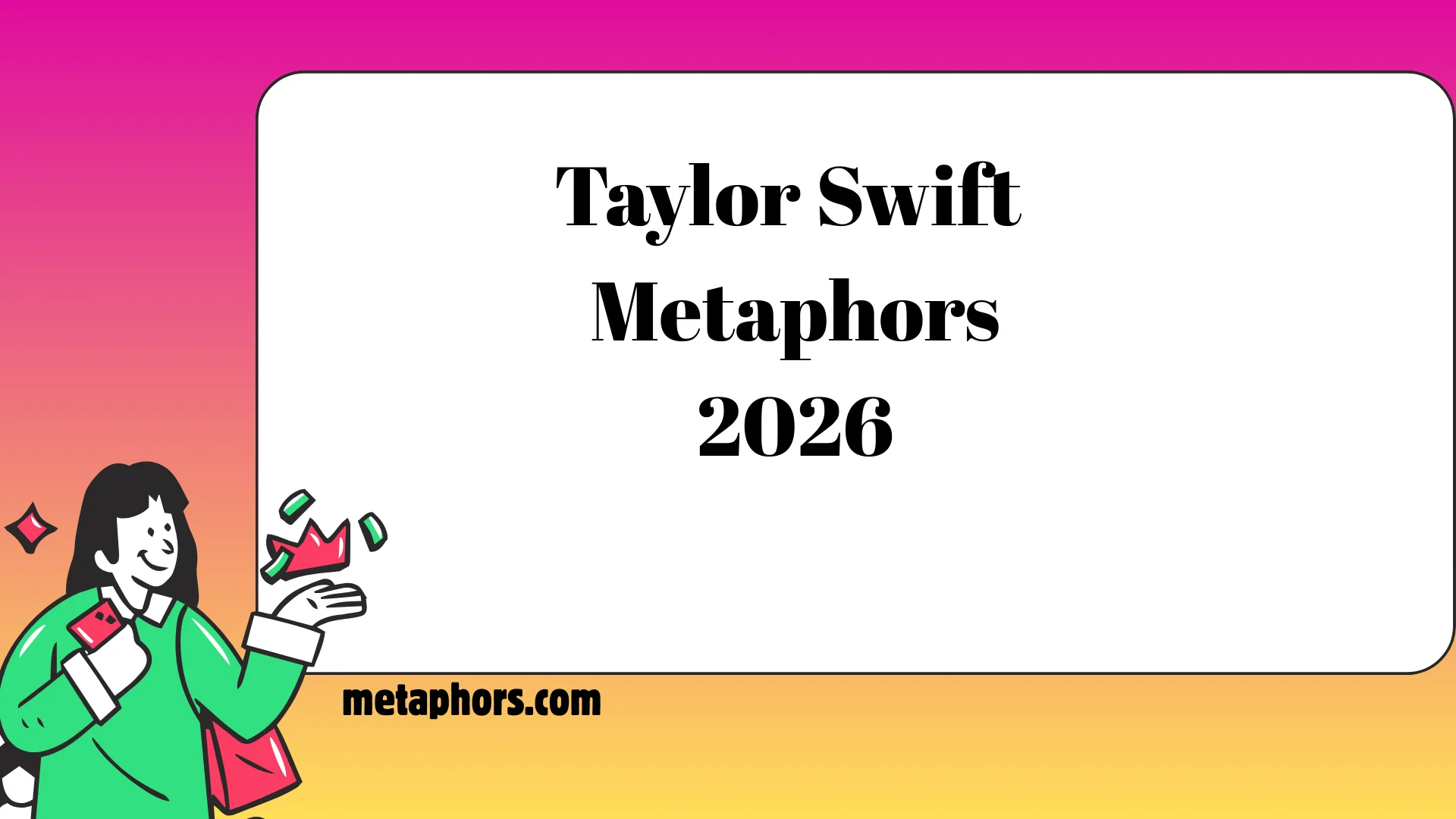 Taylor Swift Metaphors: 2026