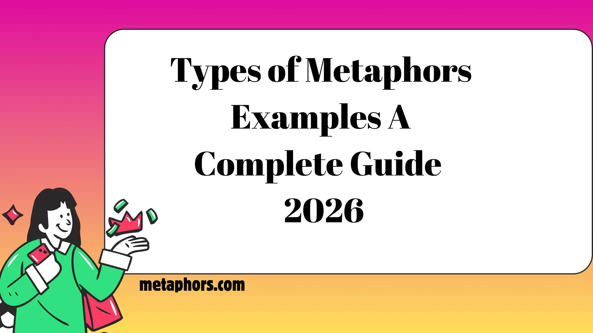 Types of Metaphors 2026