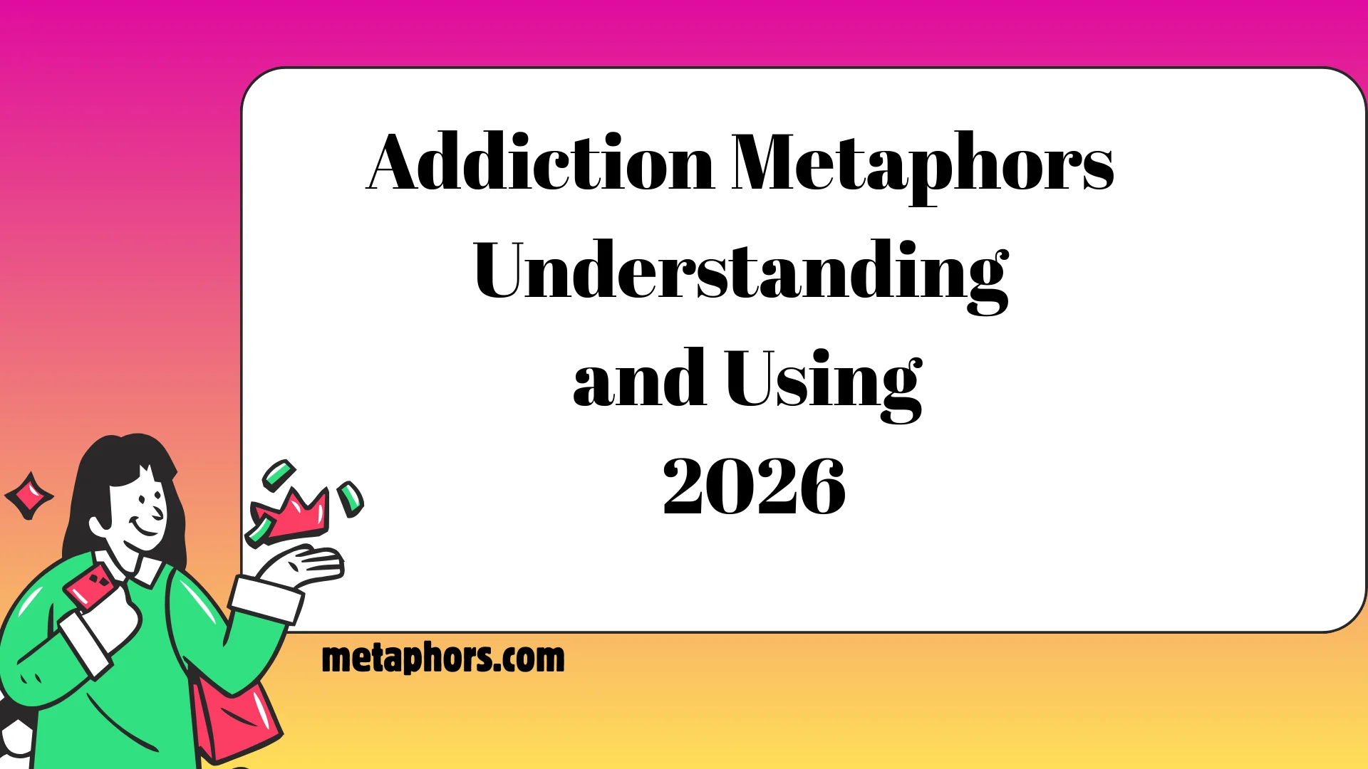 Addiction Metaphors2026