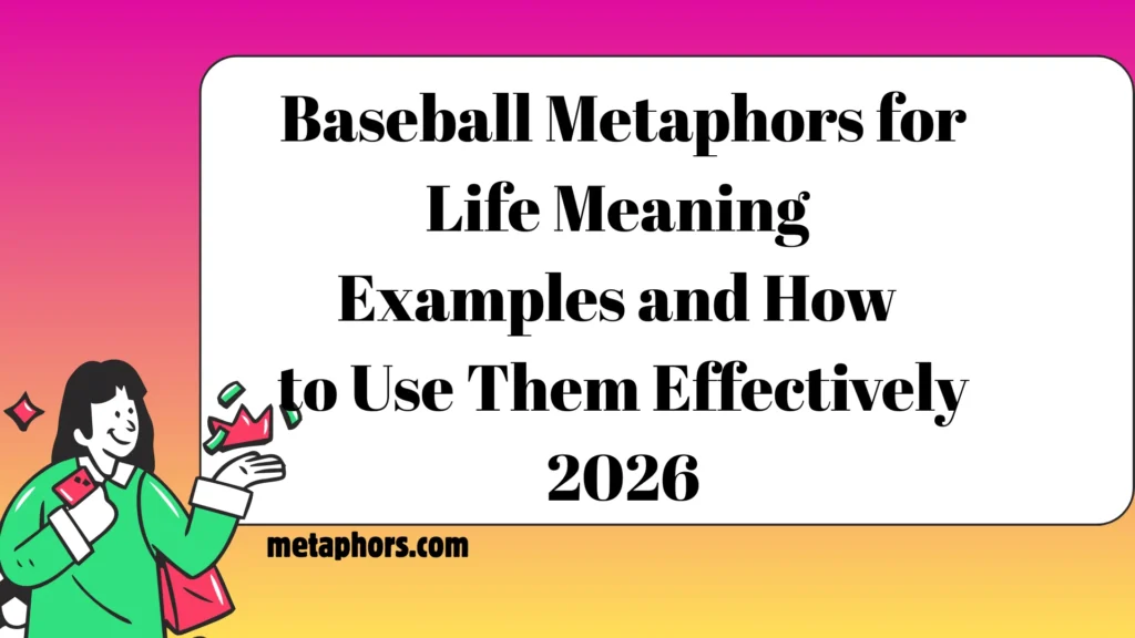 Baseball Metaphors2026