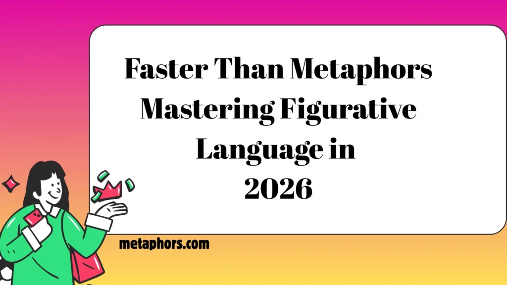 Faster Than Metaphors2026
