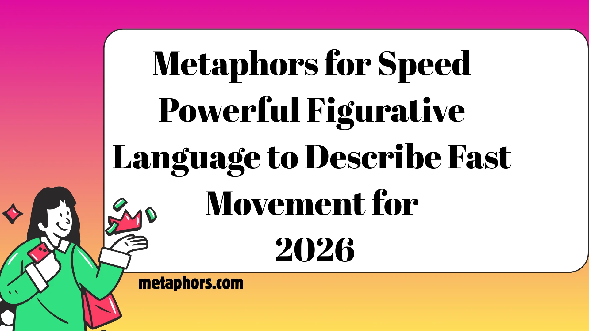 Metaphors for Speed2026