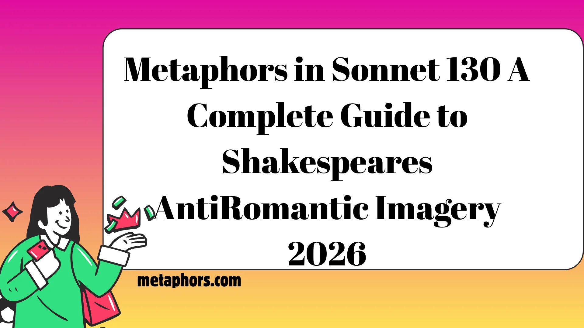 Metaphors in Sonnet 130 2026