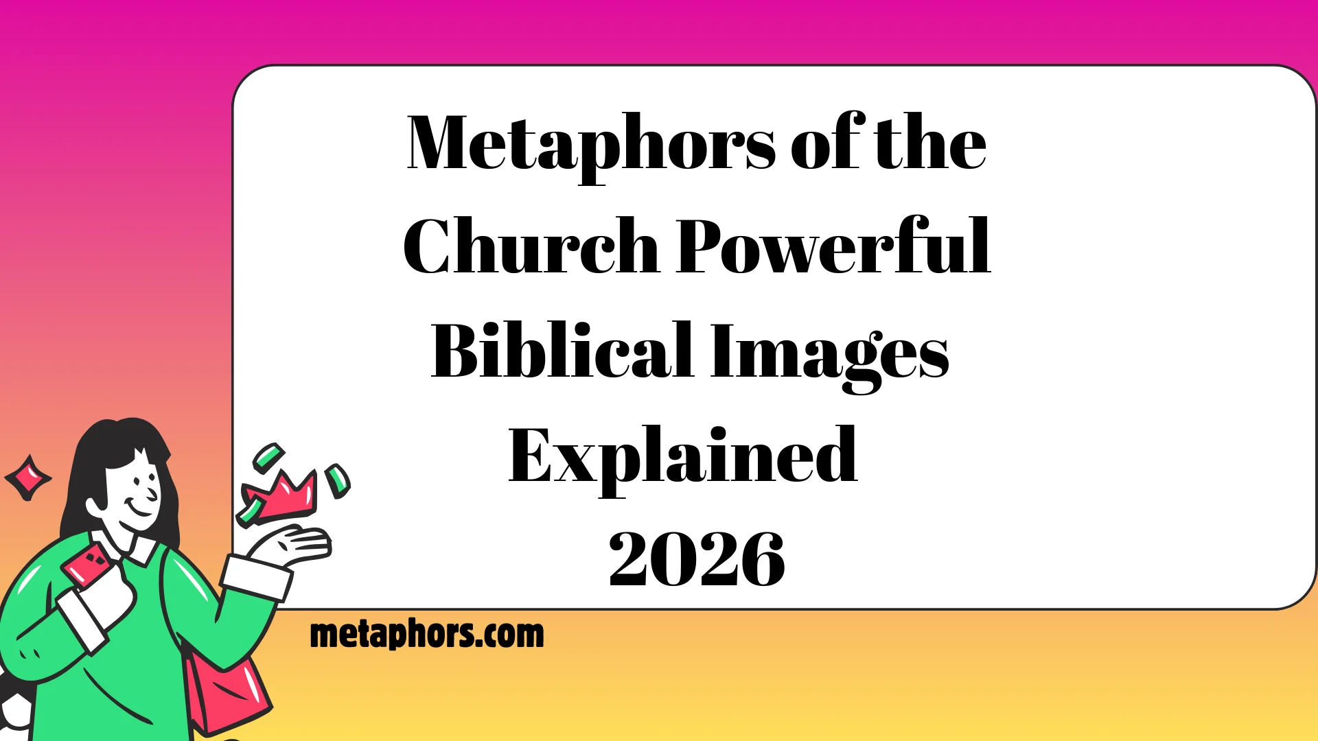 Metaphors of the Church2026