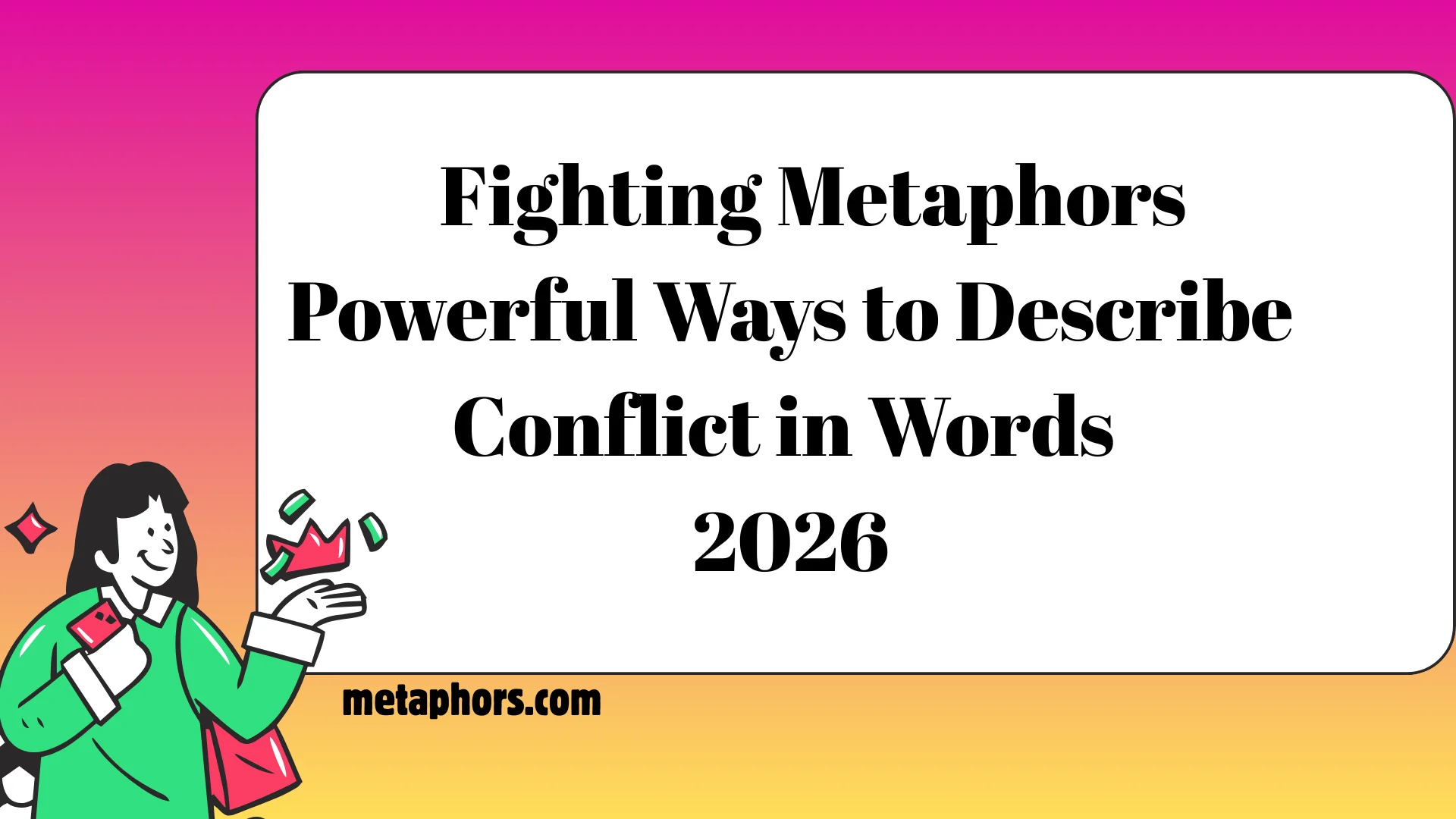 Fighting Metaphors 2026