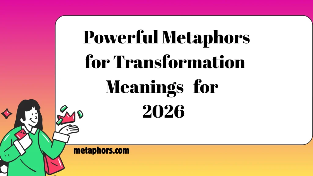 Powerful Metaphors2026