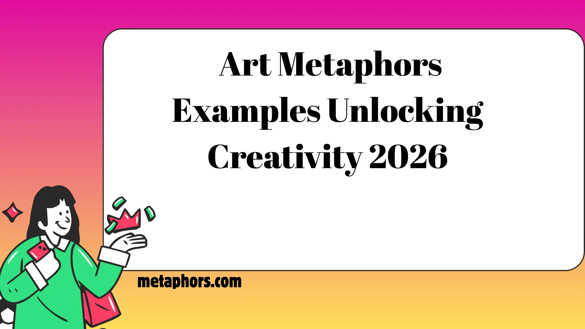 Art Metaphors Examples Unlocking Creativity 2026