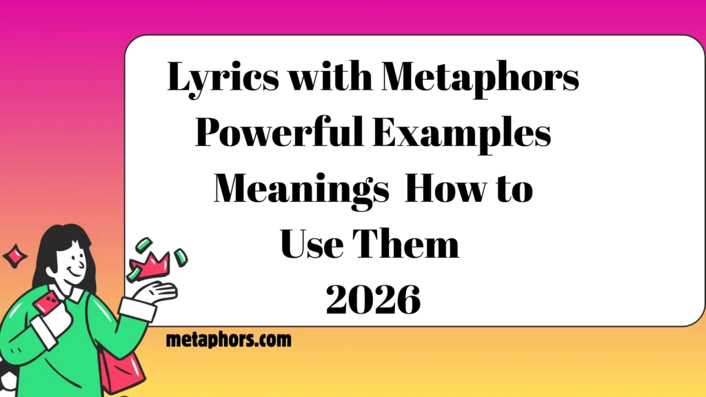 Lyrics with Metaphors2026