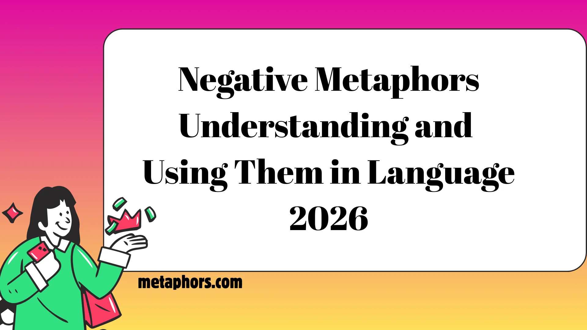 Negative Metaphors2026