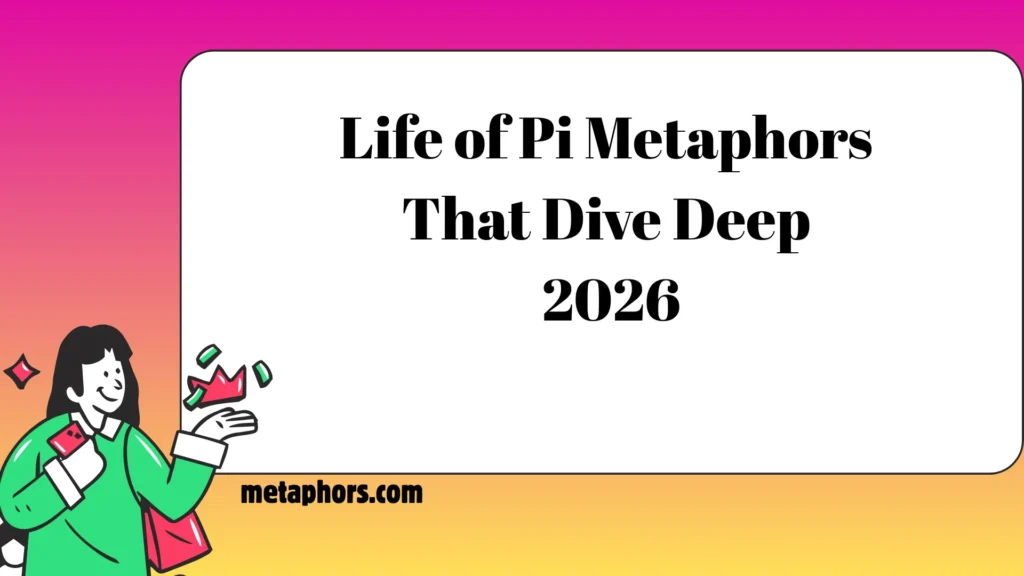 Life of Pi Metaphors That Dive Deep 2026
