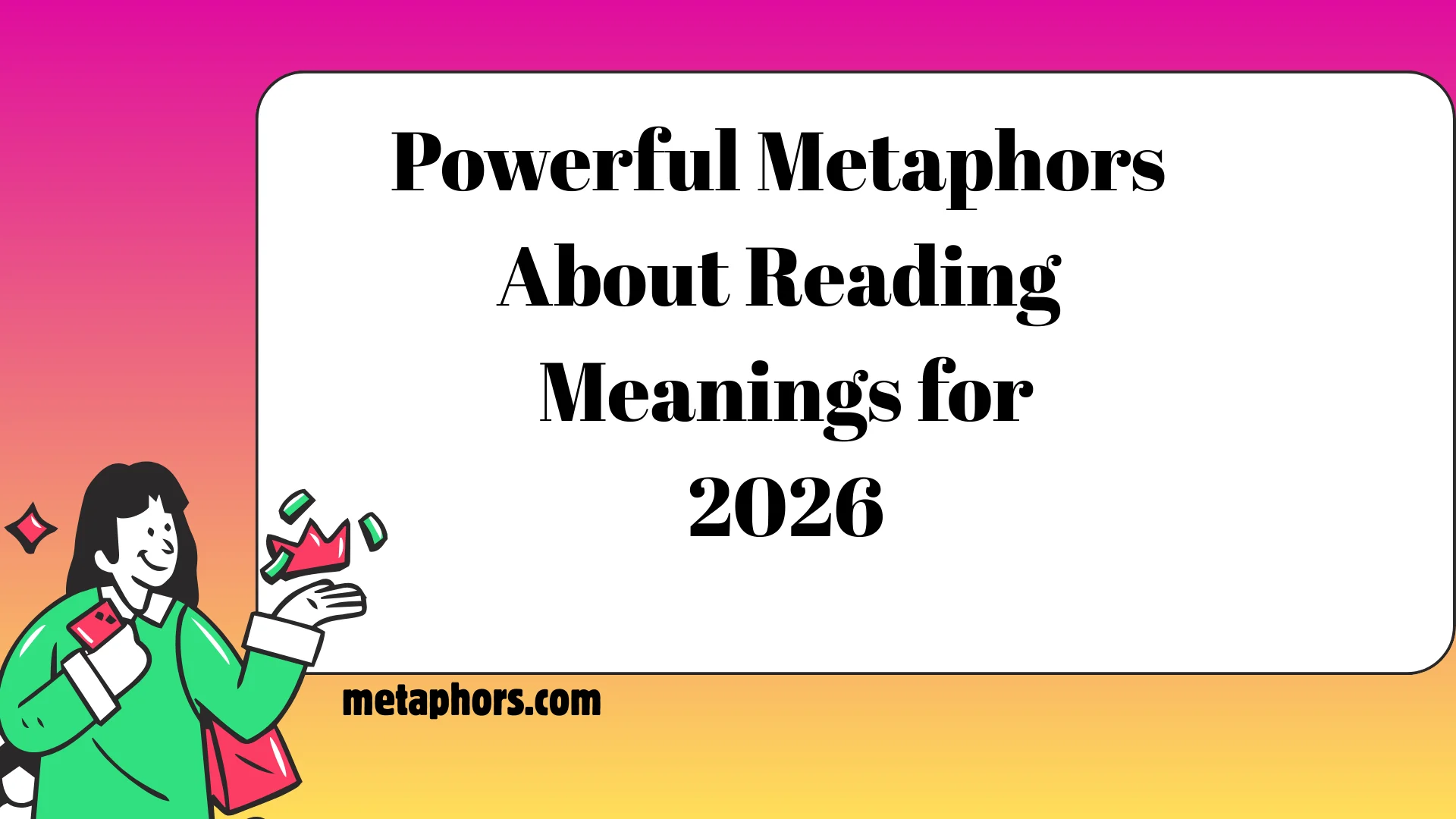 Powerful Metaphors2026