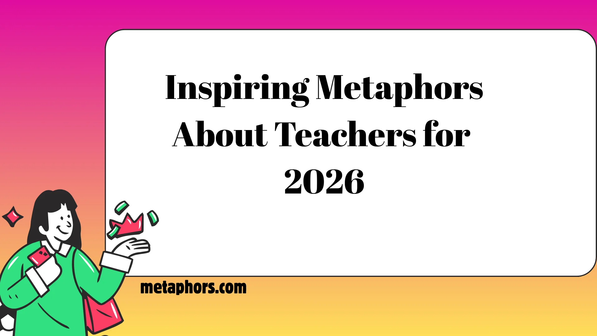 Inspiring Metaphors 2026