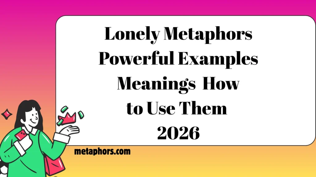 Lonely Metaphors2026