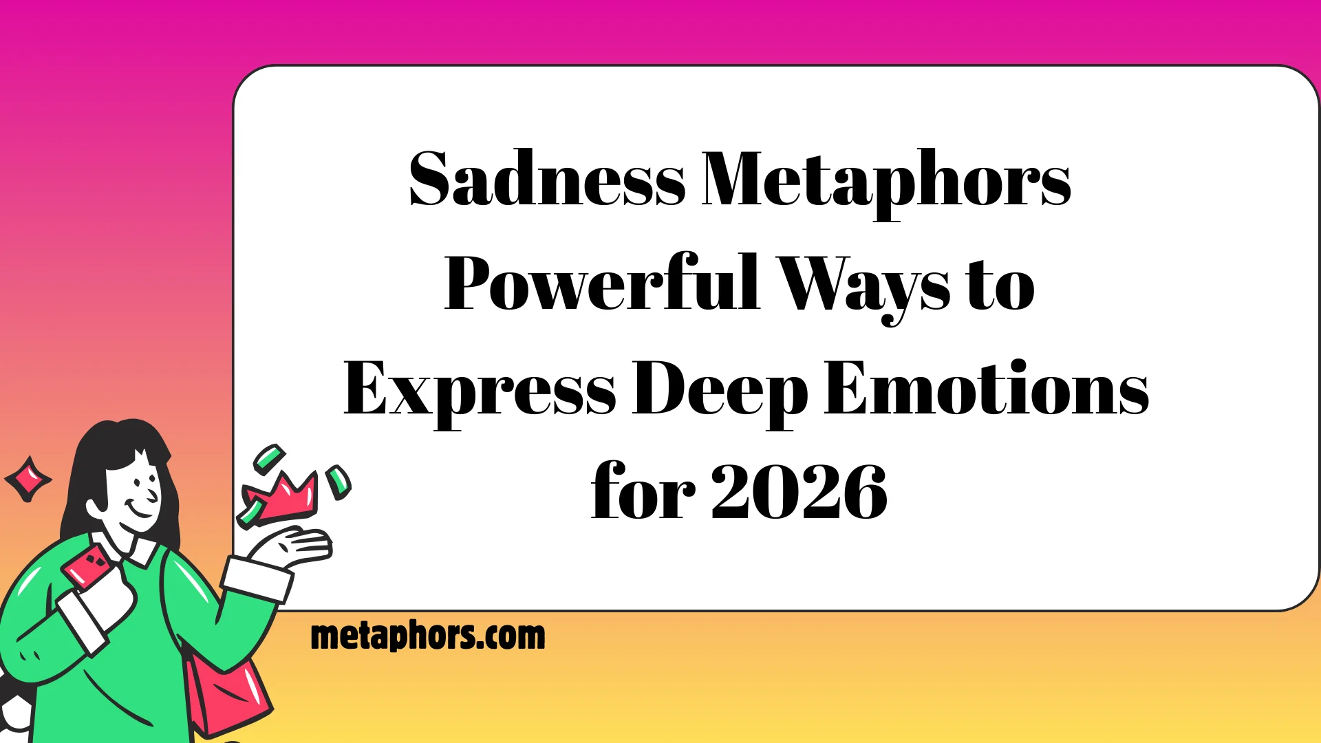 Sadness Metaphors2026