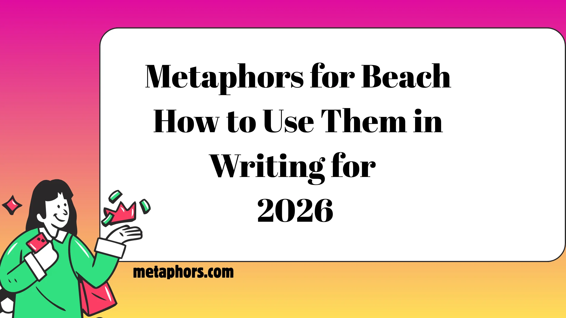 Metaphors for Beach2026