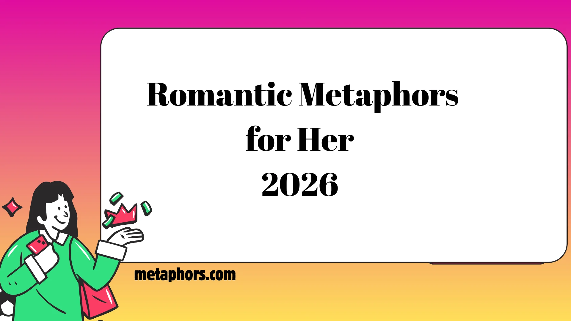 Romantic Metaphors2026