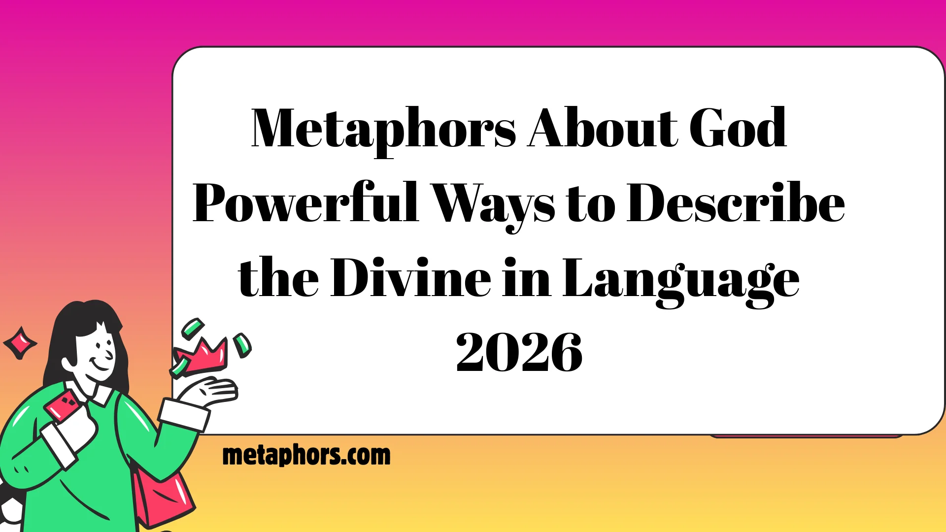Metaphors About God 2026