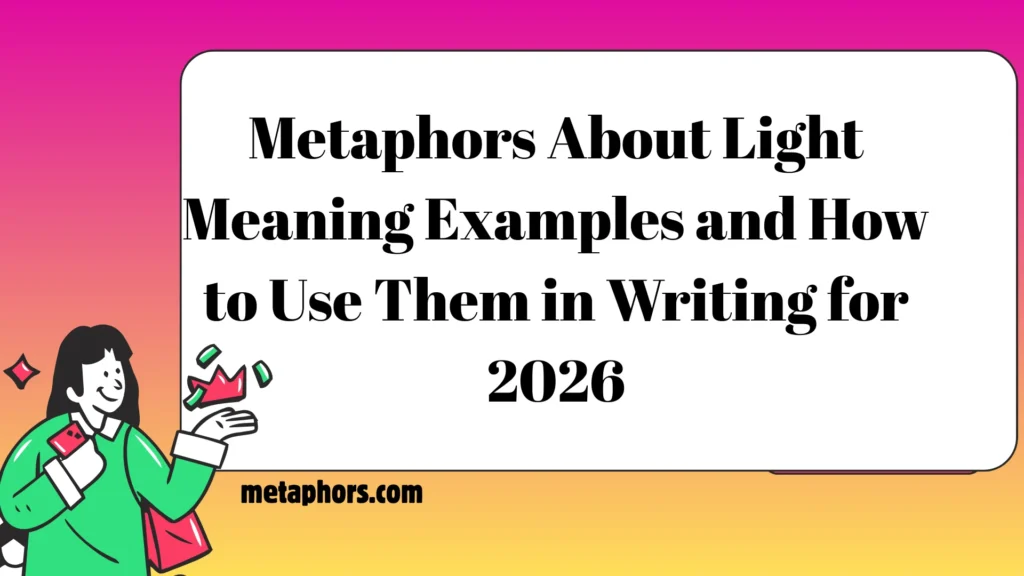 Metaphors About Light 2026