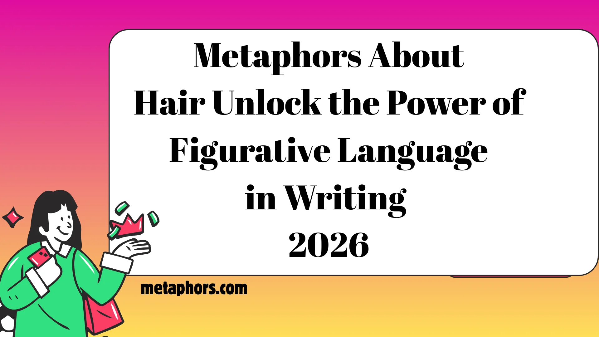 Metaphors About Hair 2026