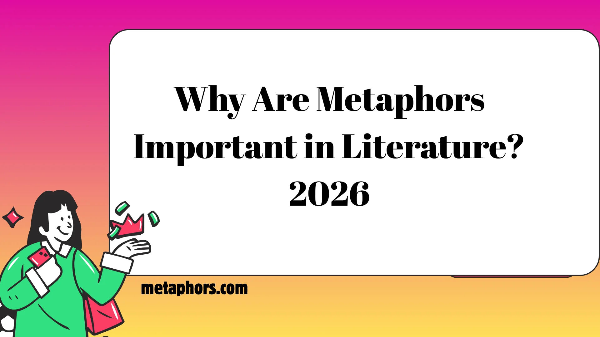 Metaphors Important in Literature? 2026