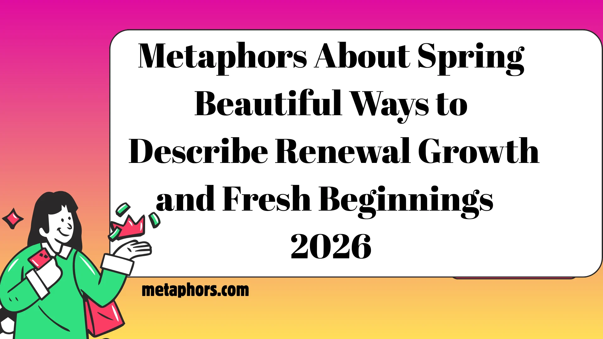 Metaphors About Spring 2026