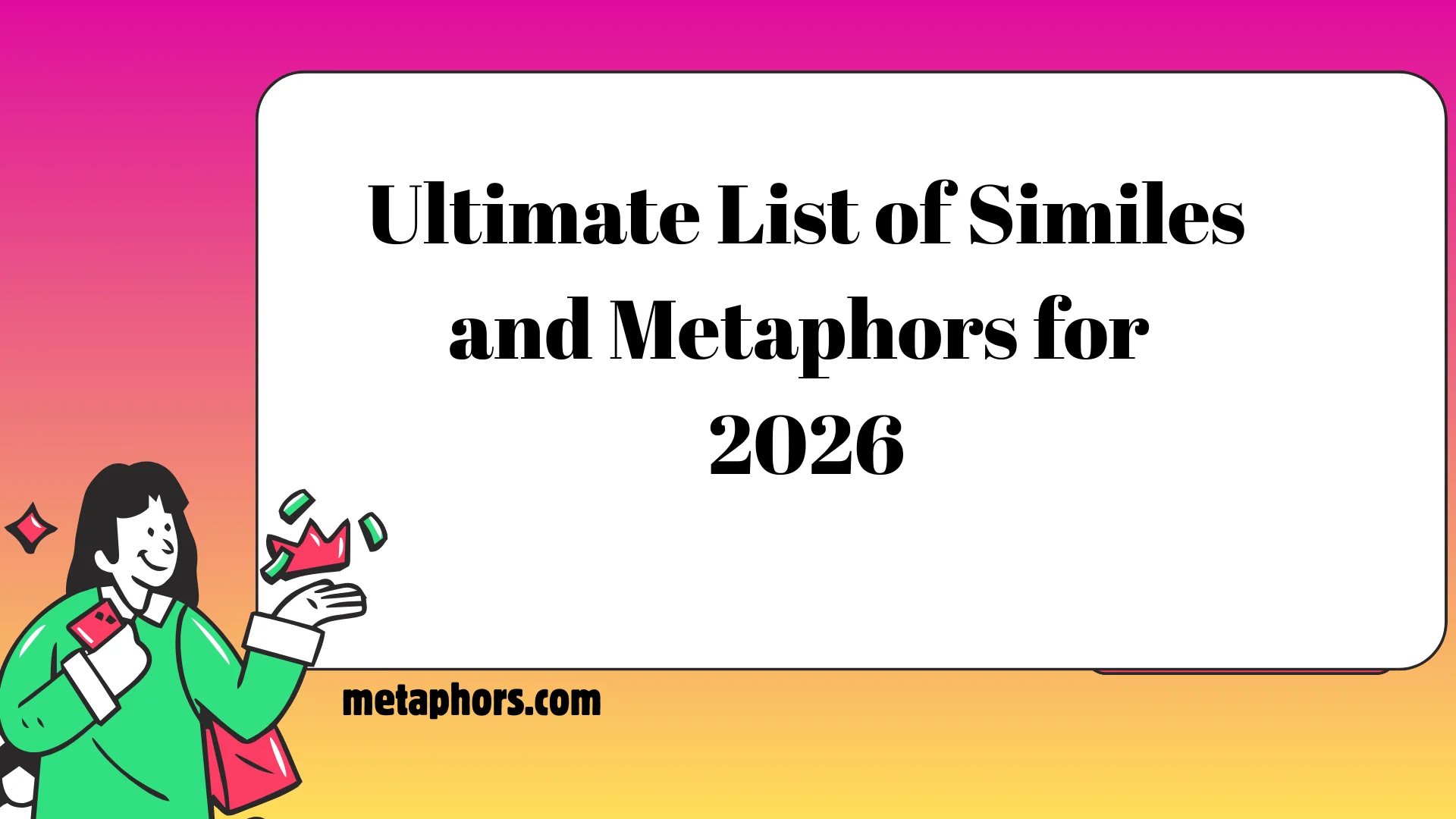Ultimate List of Similes2026