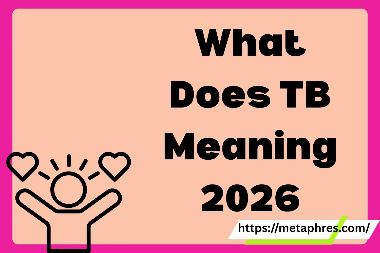TB Meaning2026