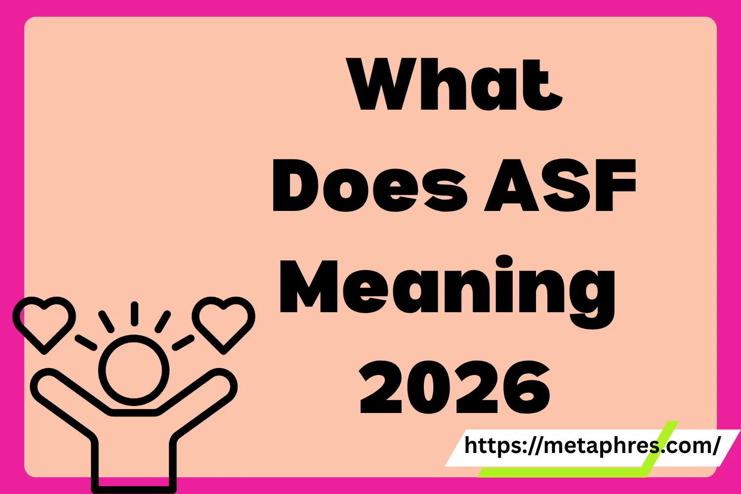 ASF Meaning2026