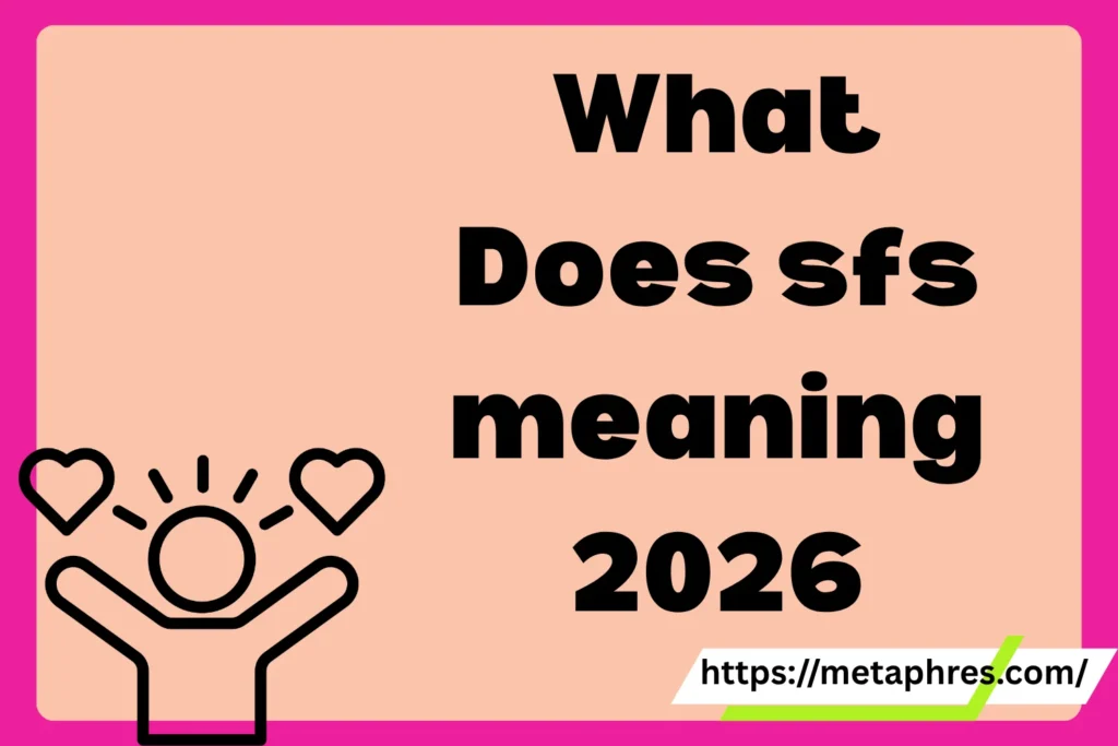 sfs meaning2026