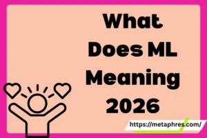 ML Meaning2026
