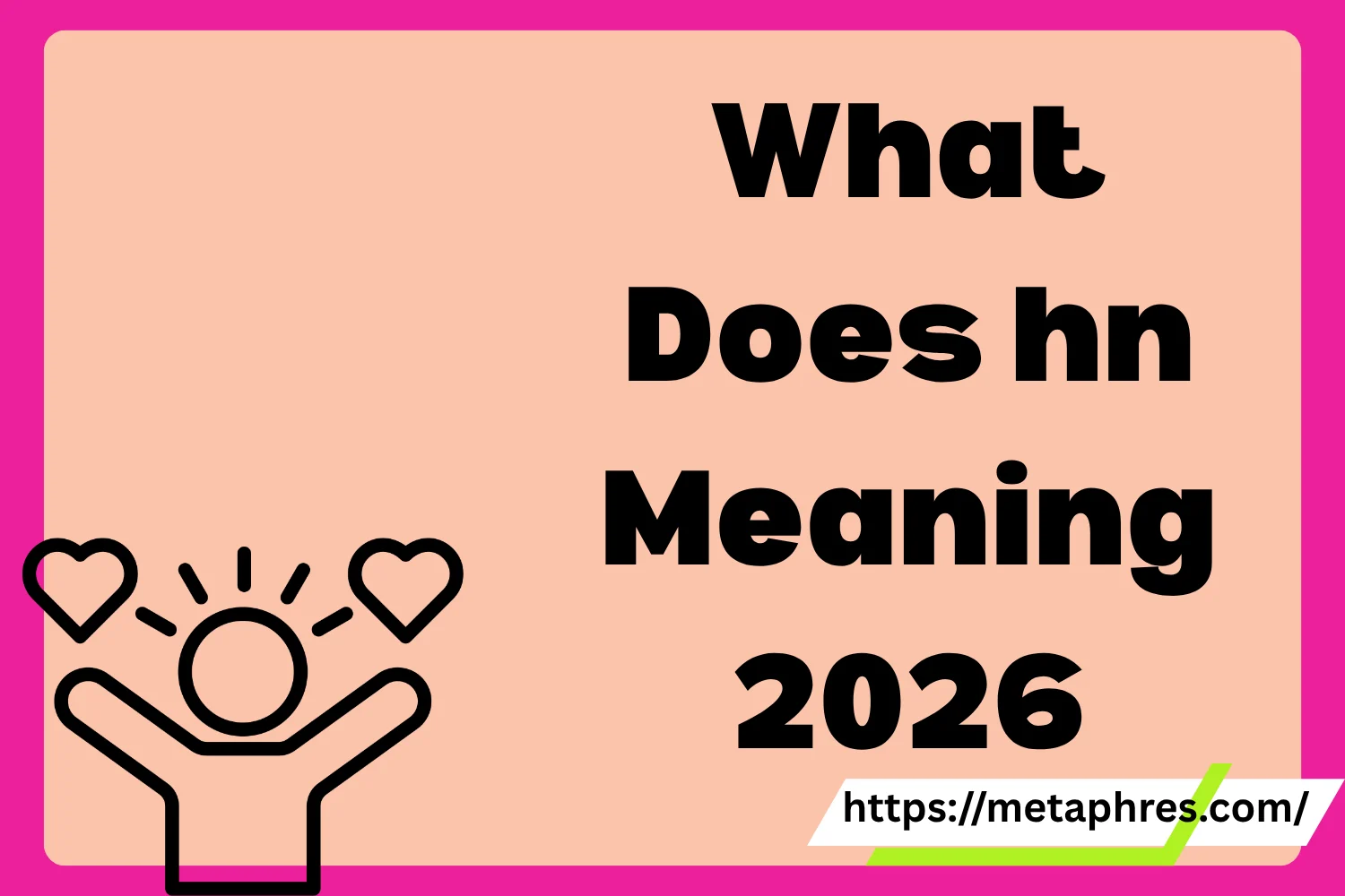 hn Meaning2026