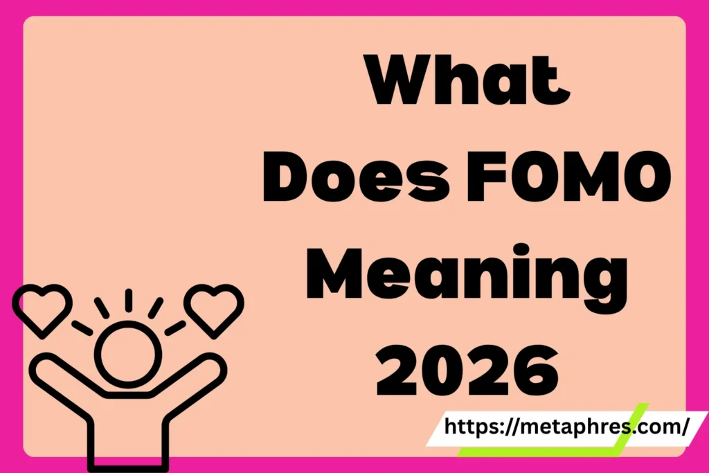 FOMO Meaning2026