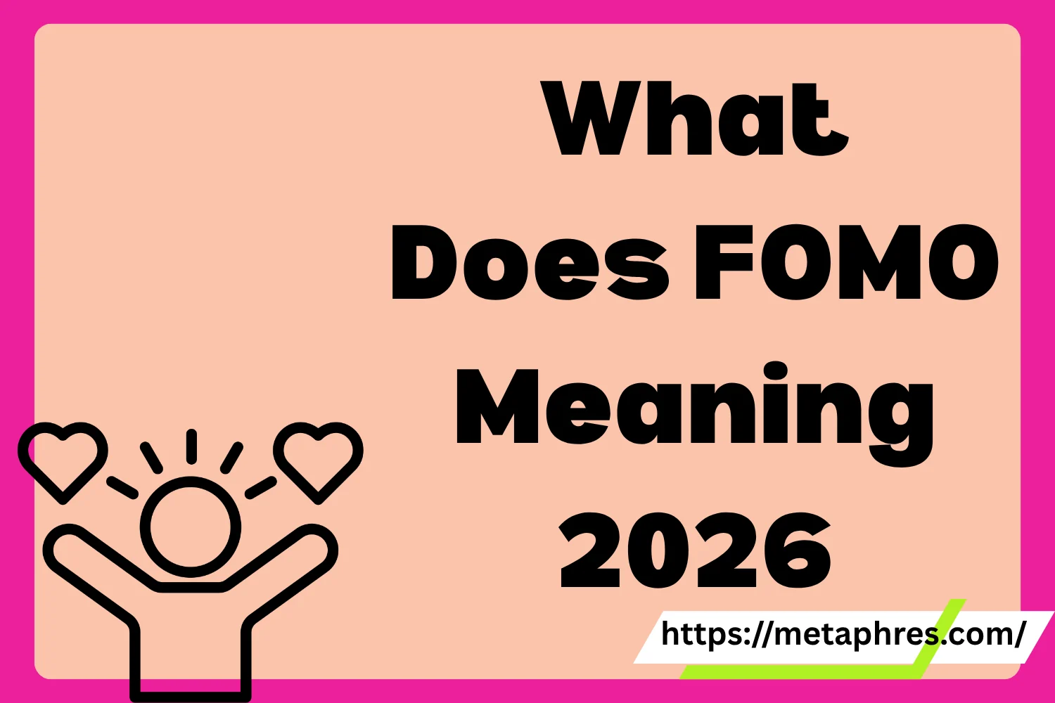 FOMO Meaning2026