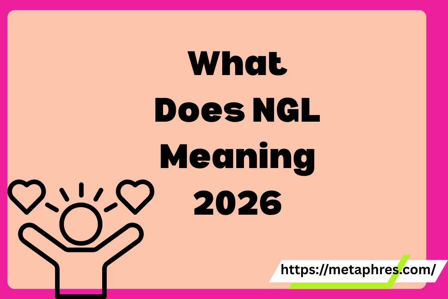 NGL Meaning2026