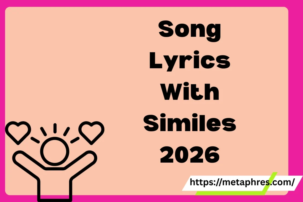 Song Lyrics With Similes The Ultimate  Word Master Guide2026