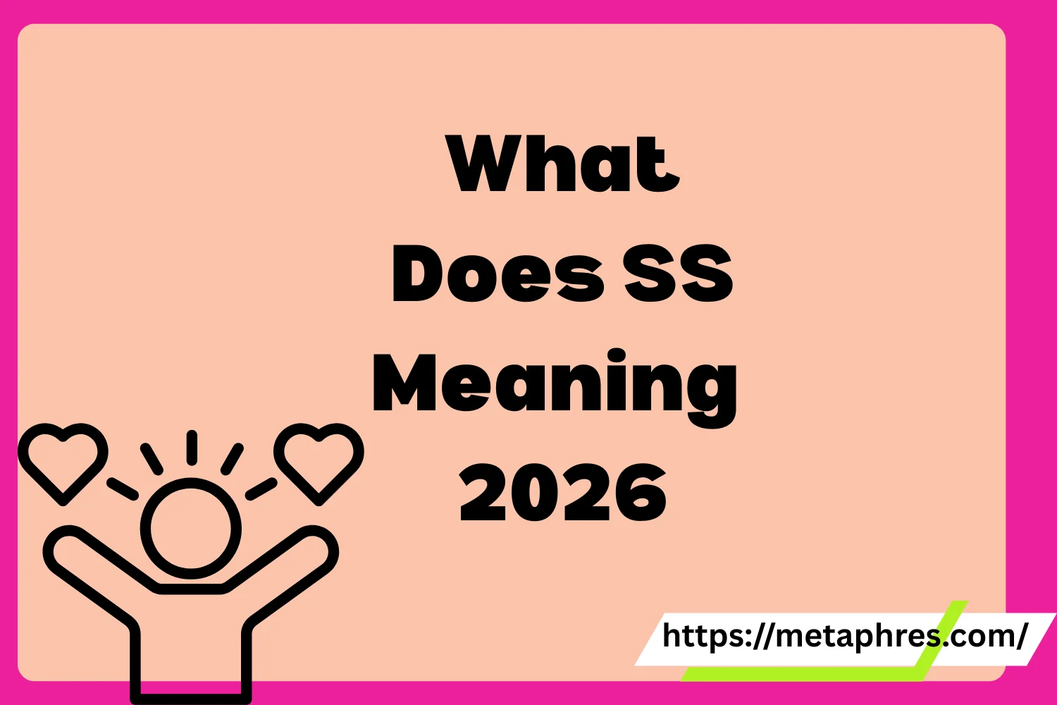 SS Meaning2026