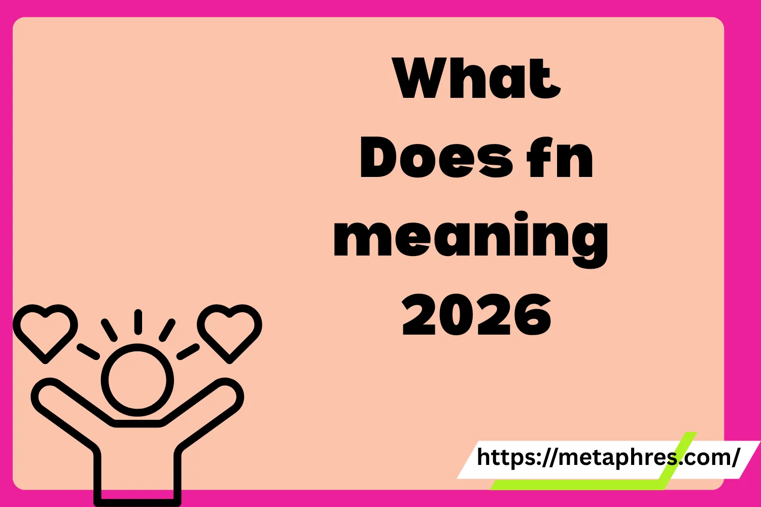 fn meaning2026