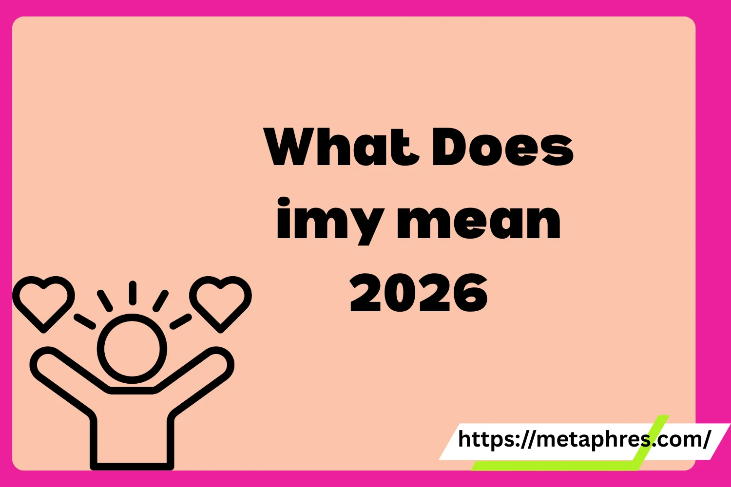 imy mean2026