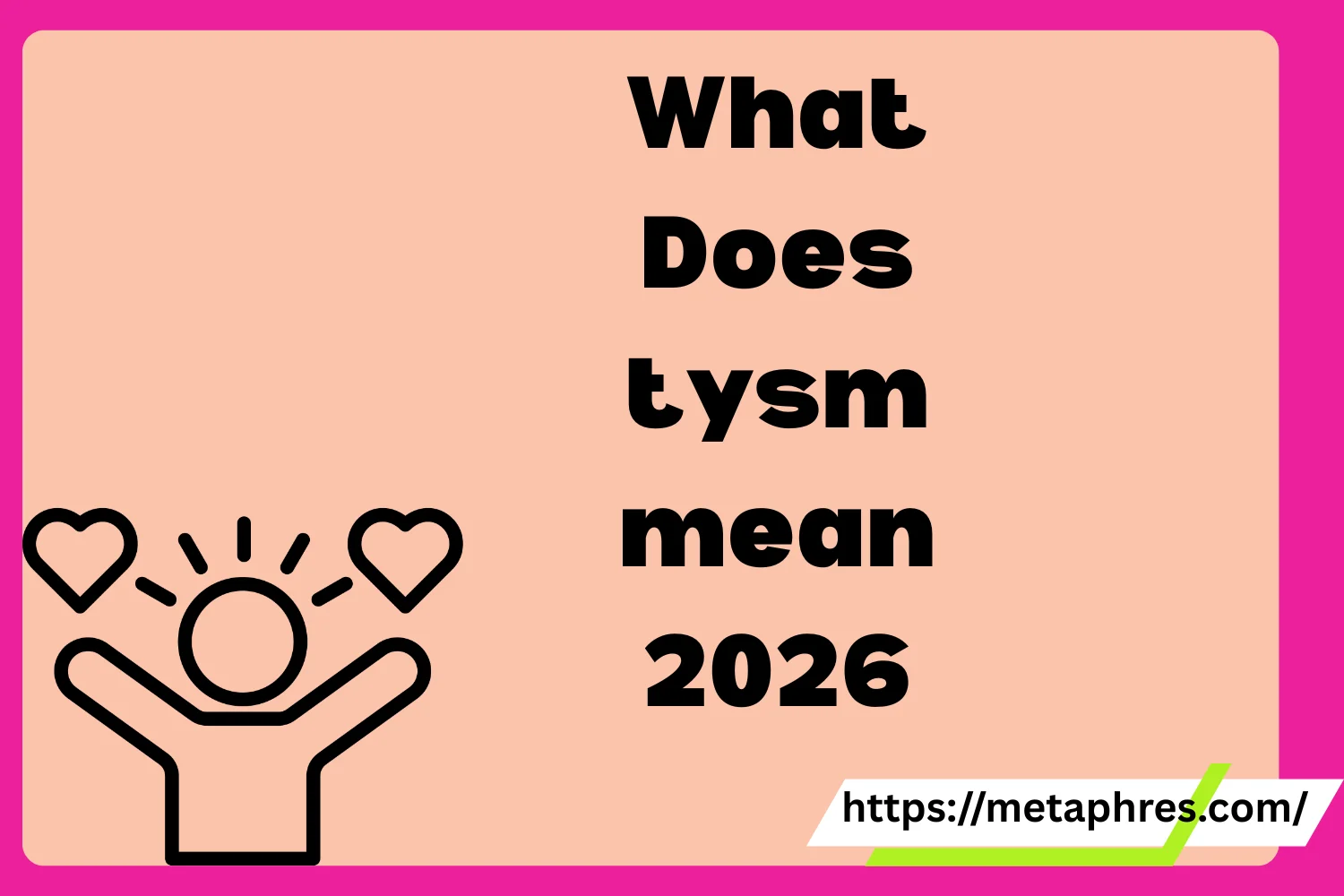 tysm mean2026