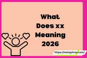 xx Meaning2026